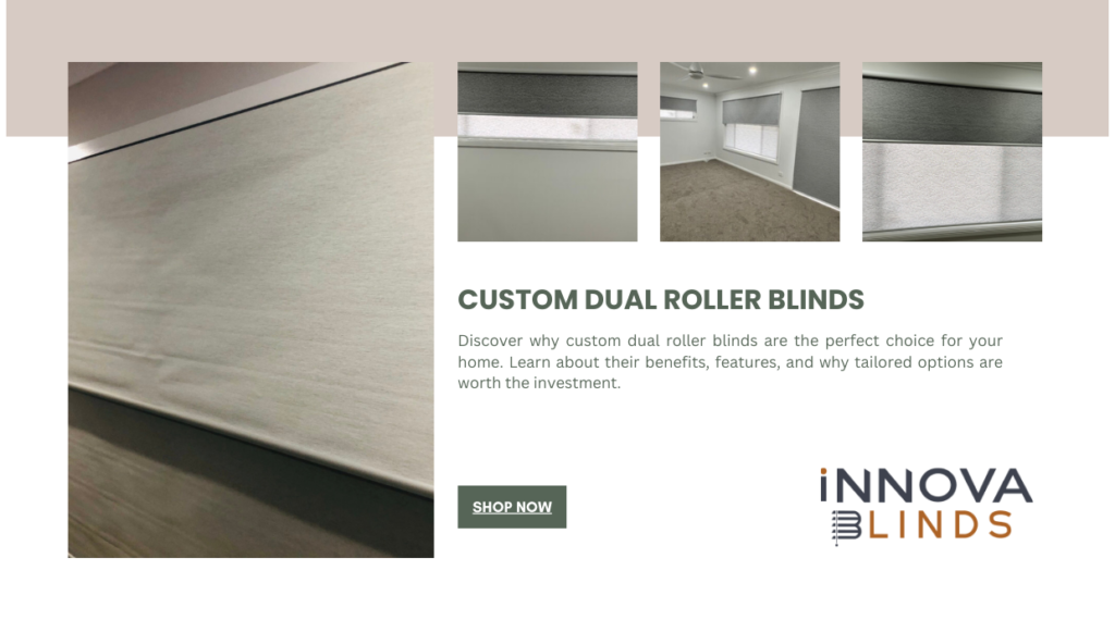 Custom Dual Roller Blinds